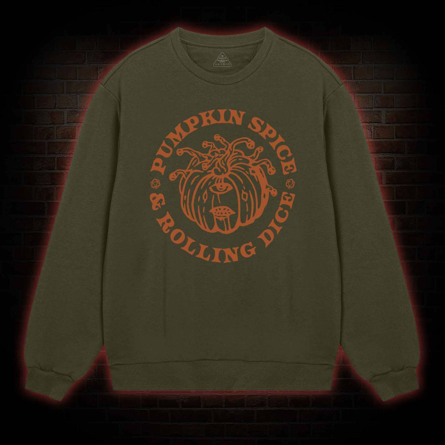 Pumpkin Spice and Rolling Dice weatshirt