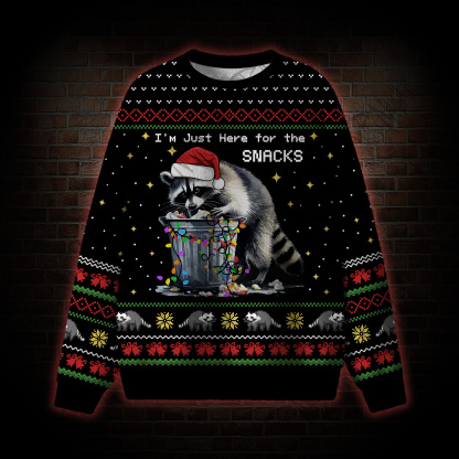 I'm Just Here for the Snachs Ugly Sweatshirts