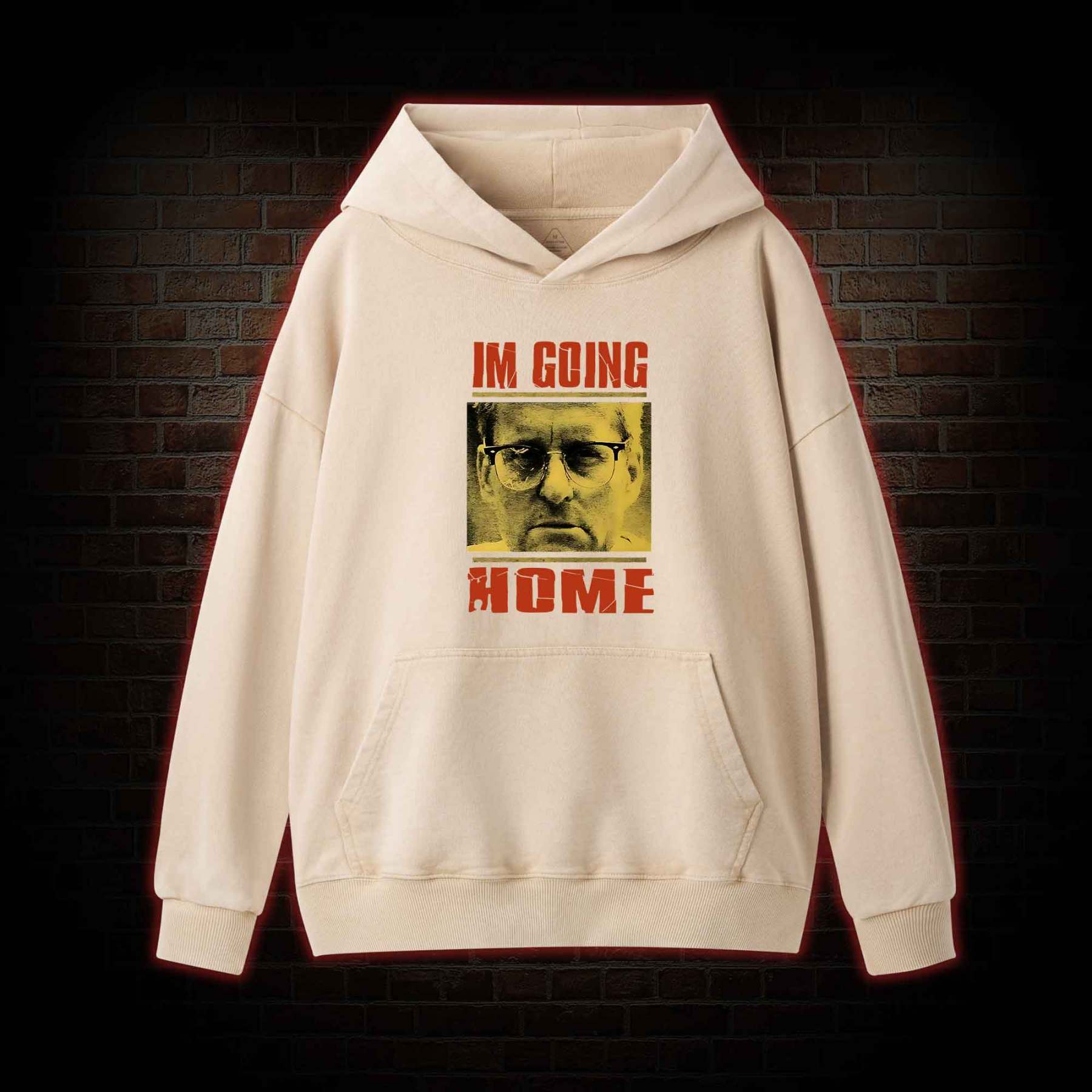I'm Going Home Washed Hoodie