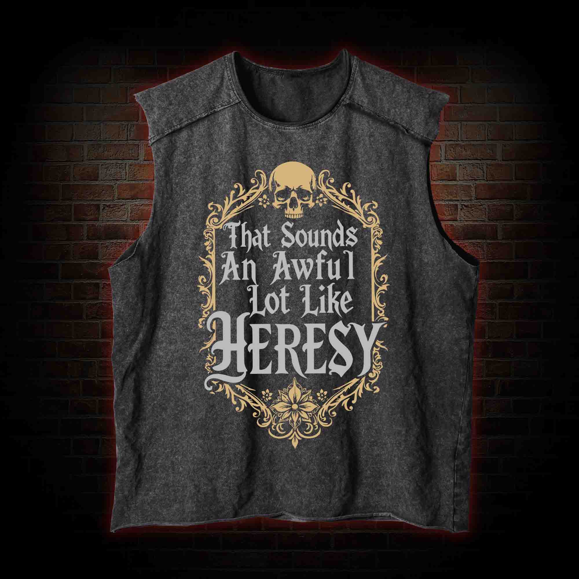 Sounds Like Heresy Vintage Washed Tank Top