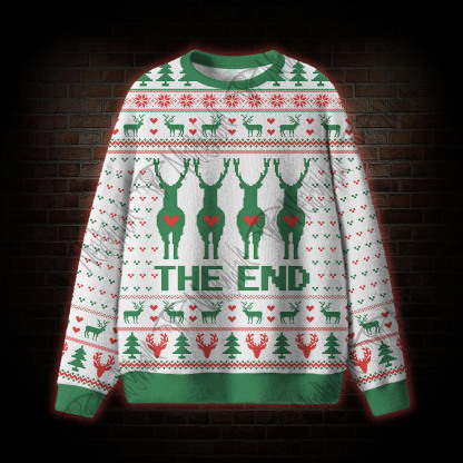 The End Ugly Sweatshirts