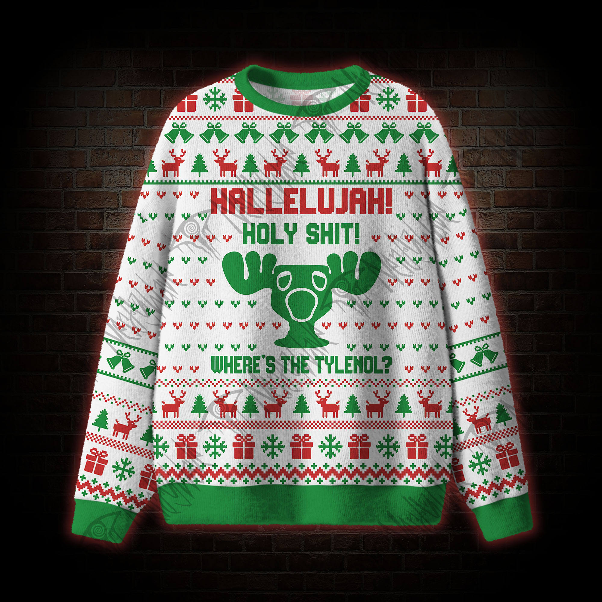 Hallelujah! Where's The Tylenol? Ugly Sweatshirts