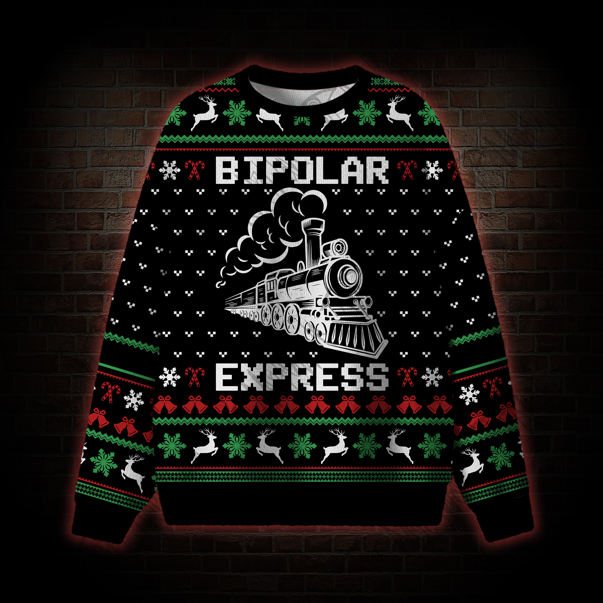Bipolar Express Ugly Sweatshirts