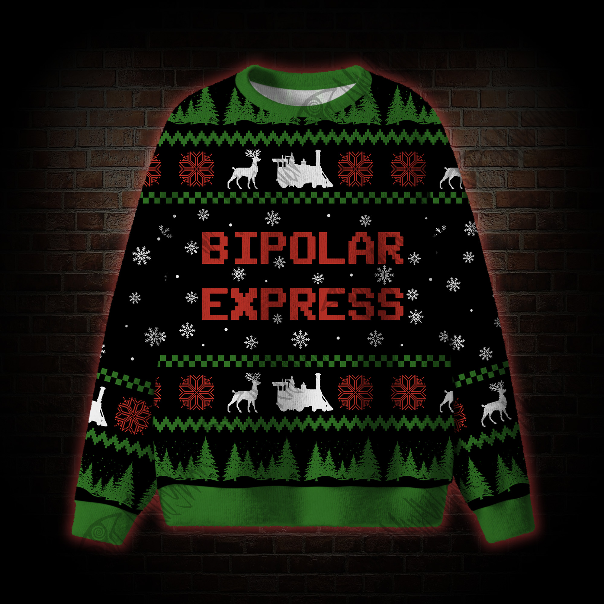 Bipolar Express Ugly Sweatshirts