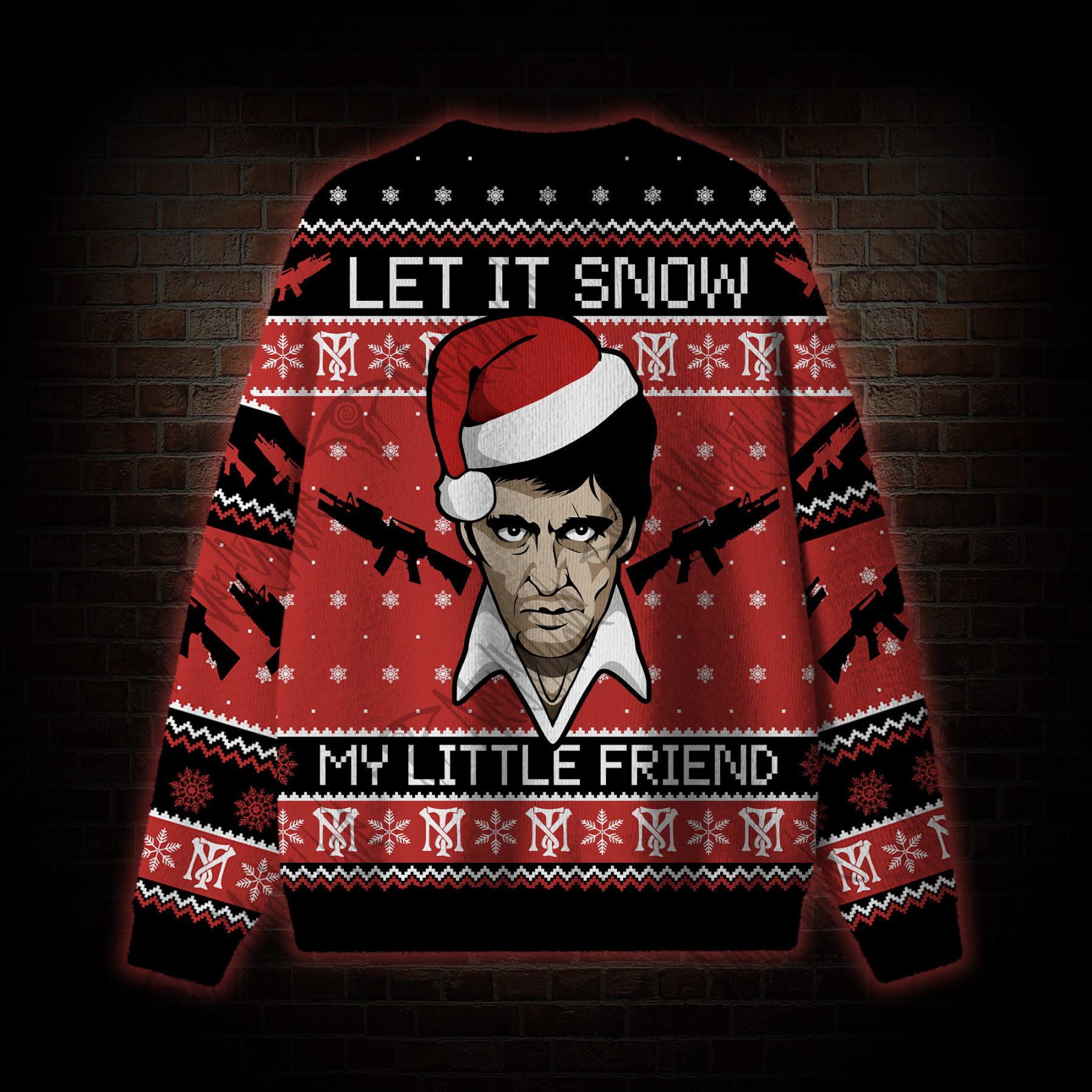 Let It Snow My Little Friend Ugly Sweatshirts