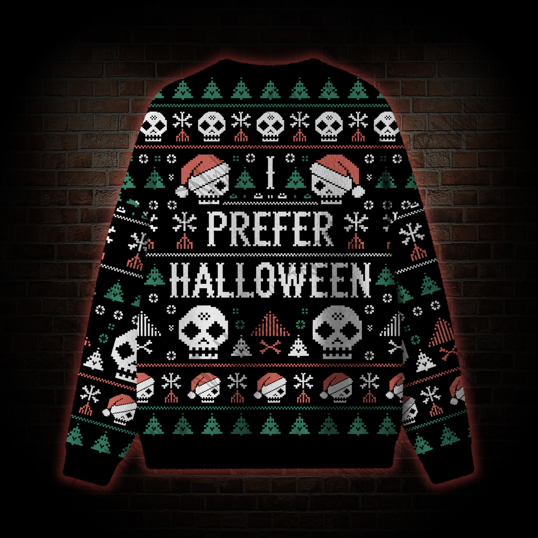 I Prefer Halloween Ugly Sweatshirts