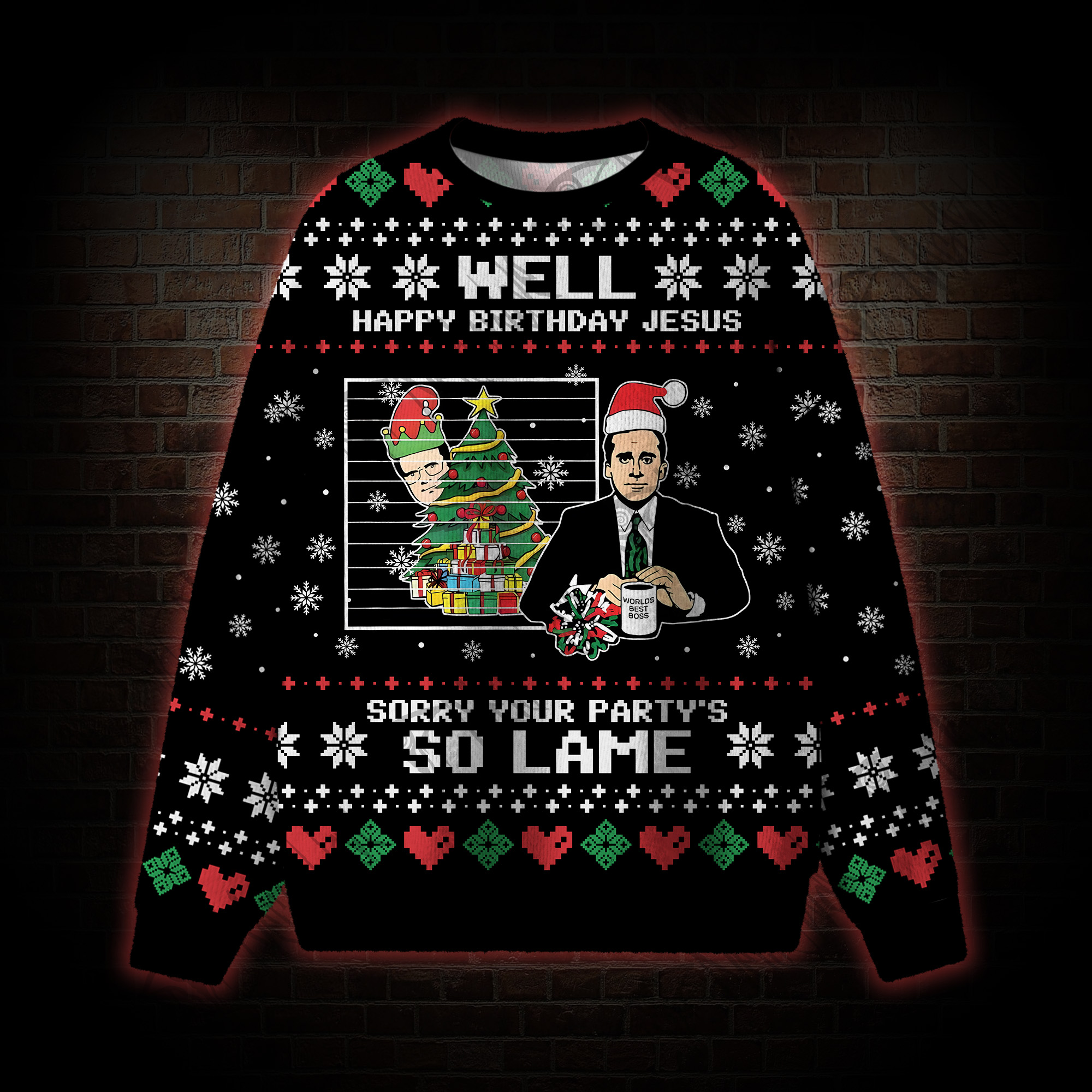 Well Happy Birthday Jesus Ugly Sweatshirts