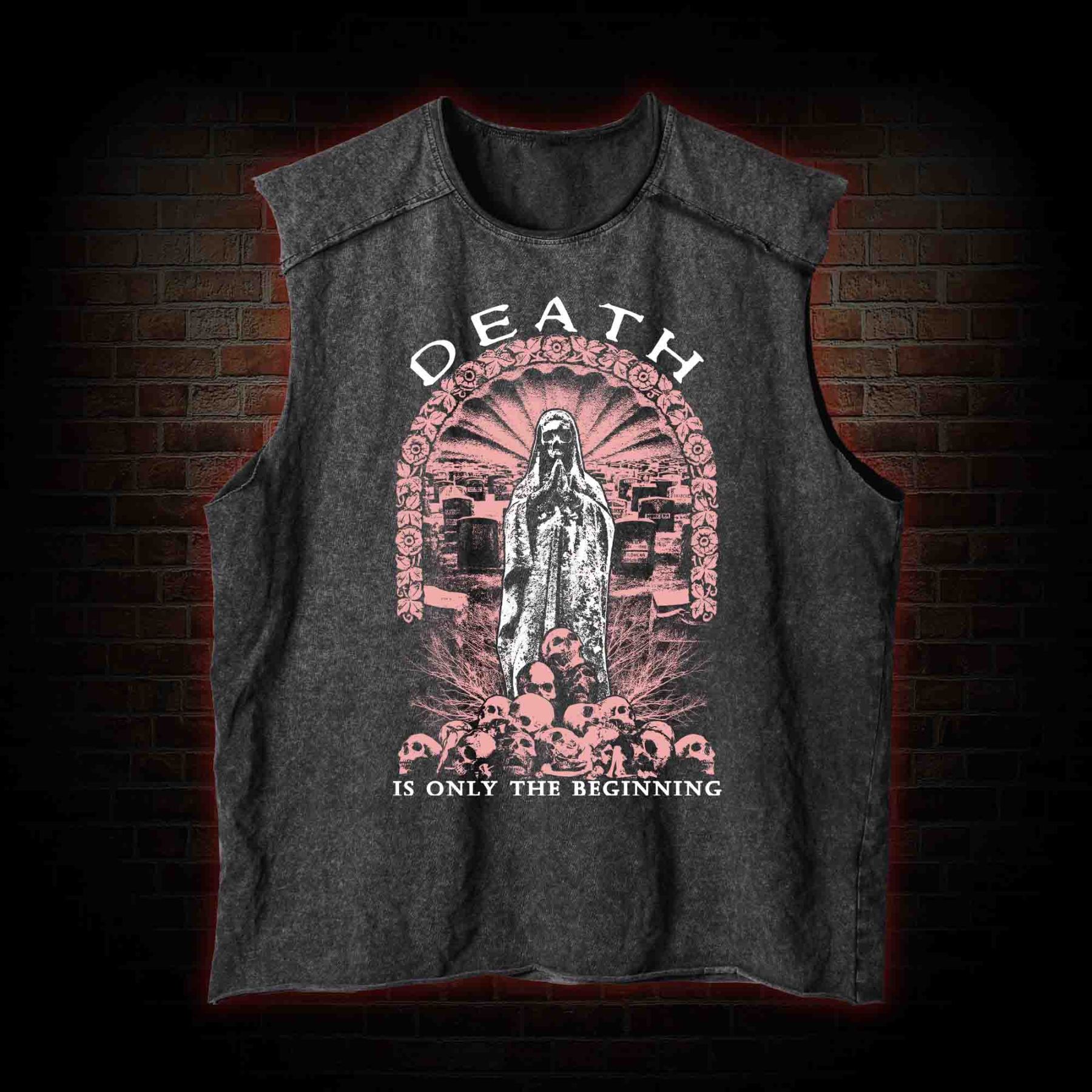 Death is Only the Beginning Vintage Washed Tank Top