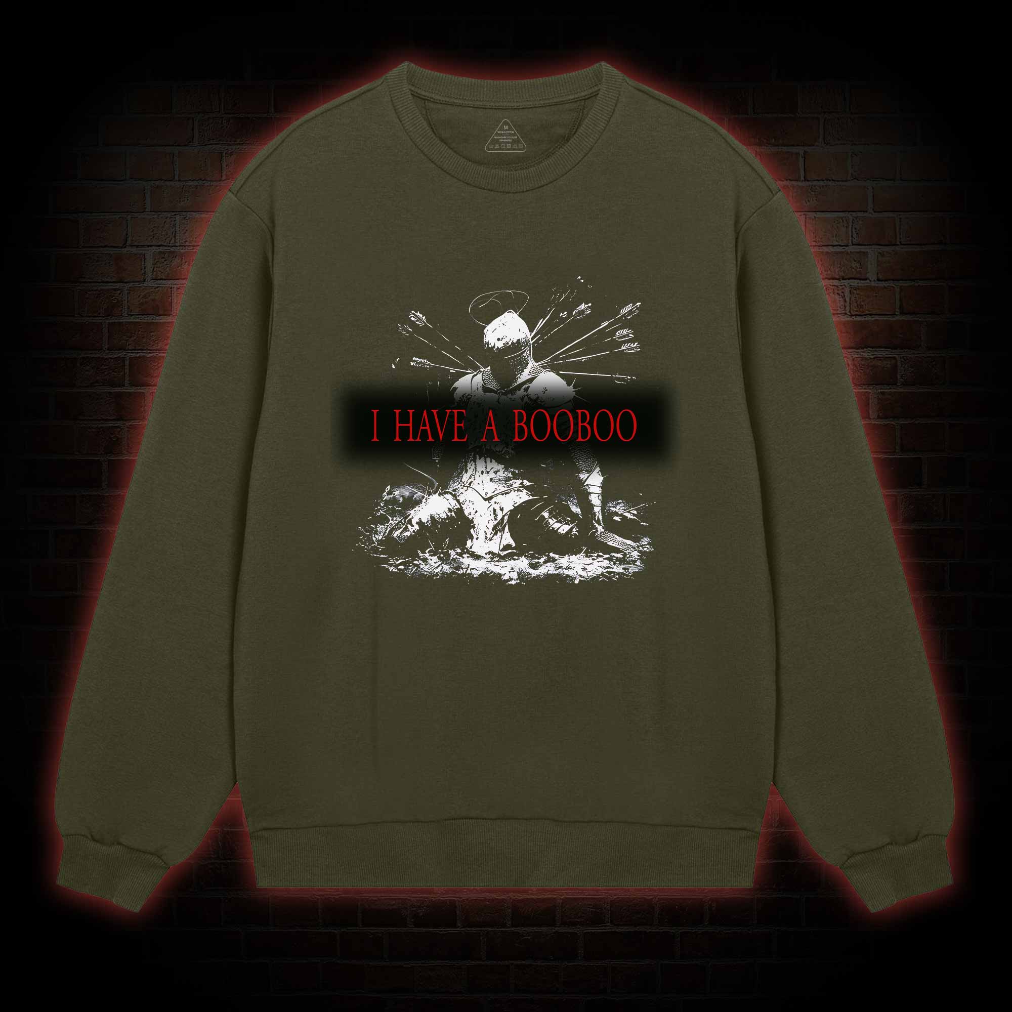 I Have a Booboo Sweatshirt