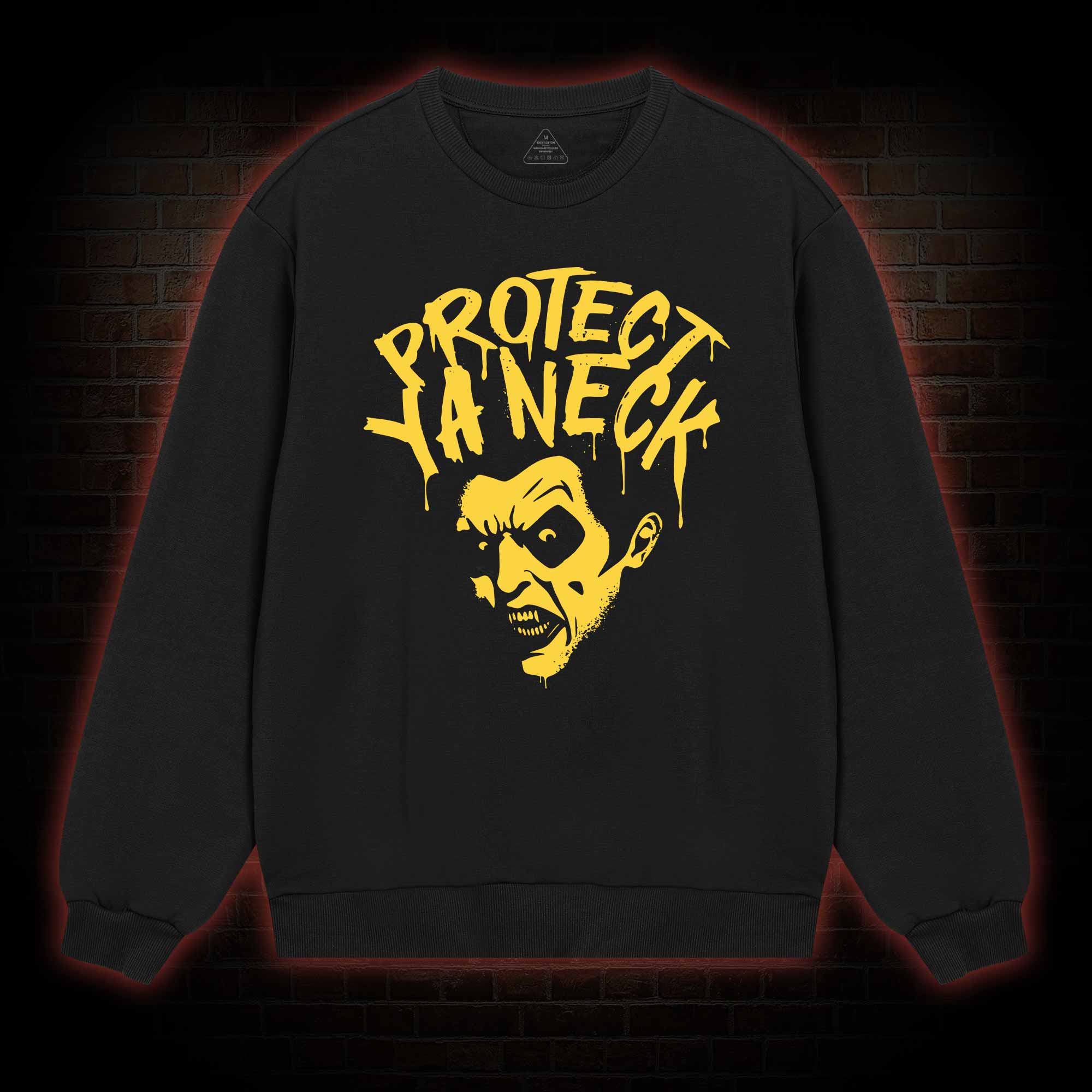 Protect Ya Neck Sweatshirt