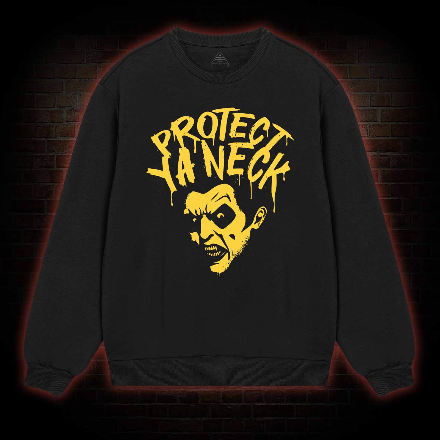 Protect Ya Neck Sweatshirt