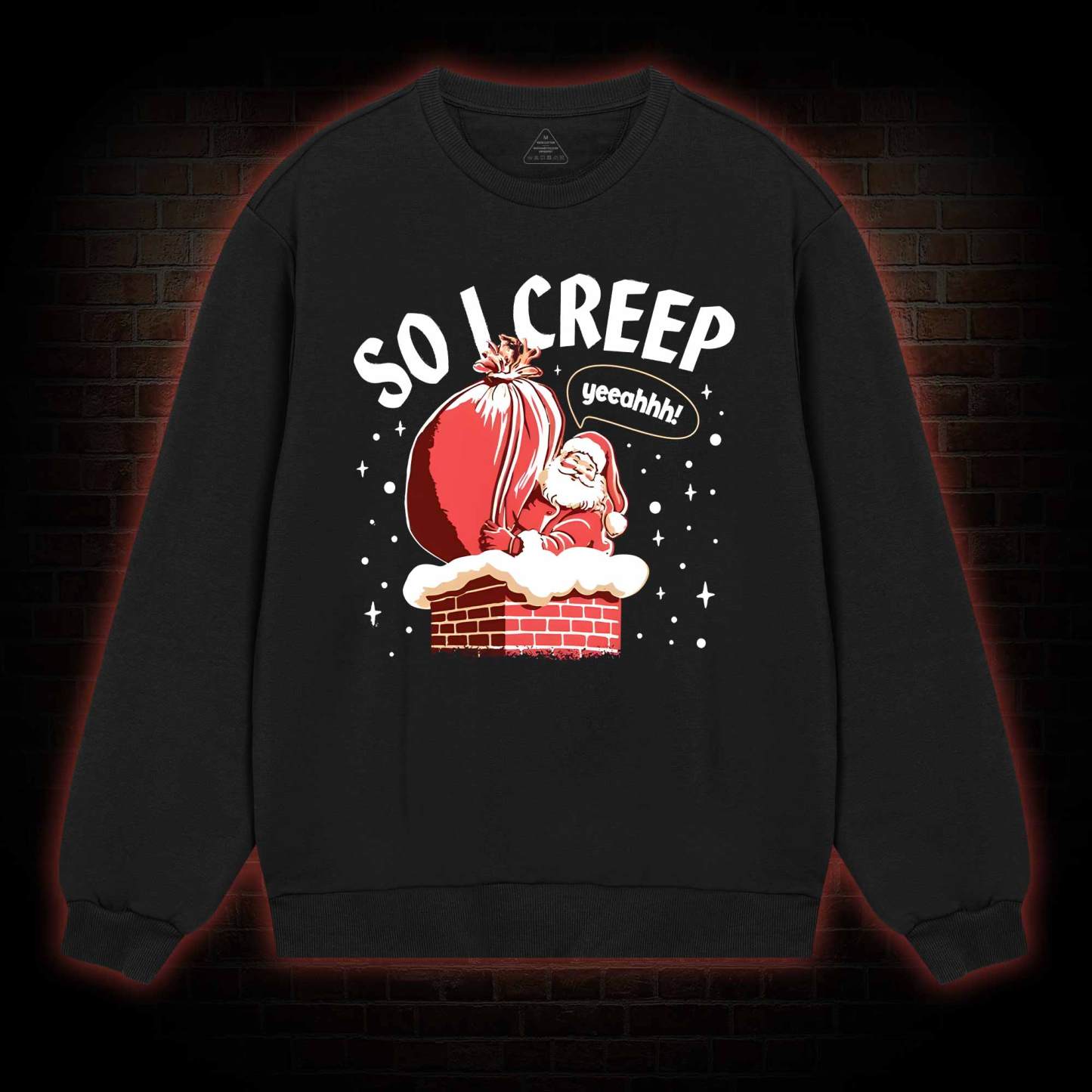 So I Creep Sweatshirt