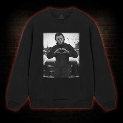 You can't Kill the Boogeyman! Sweatshirt