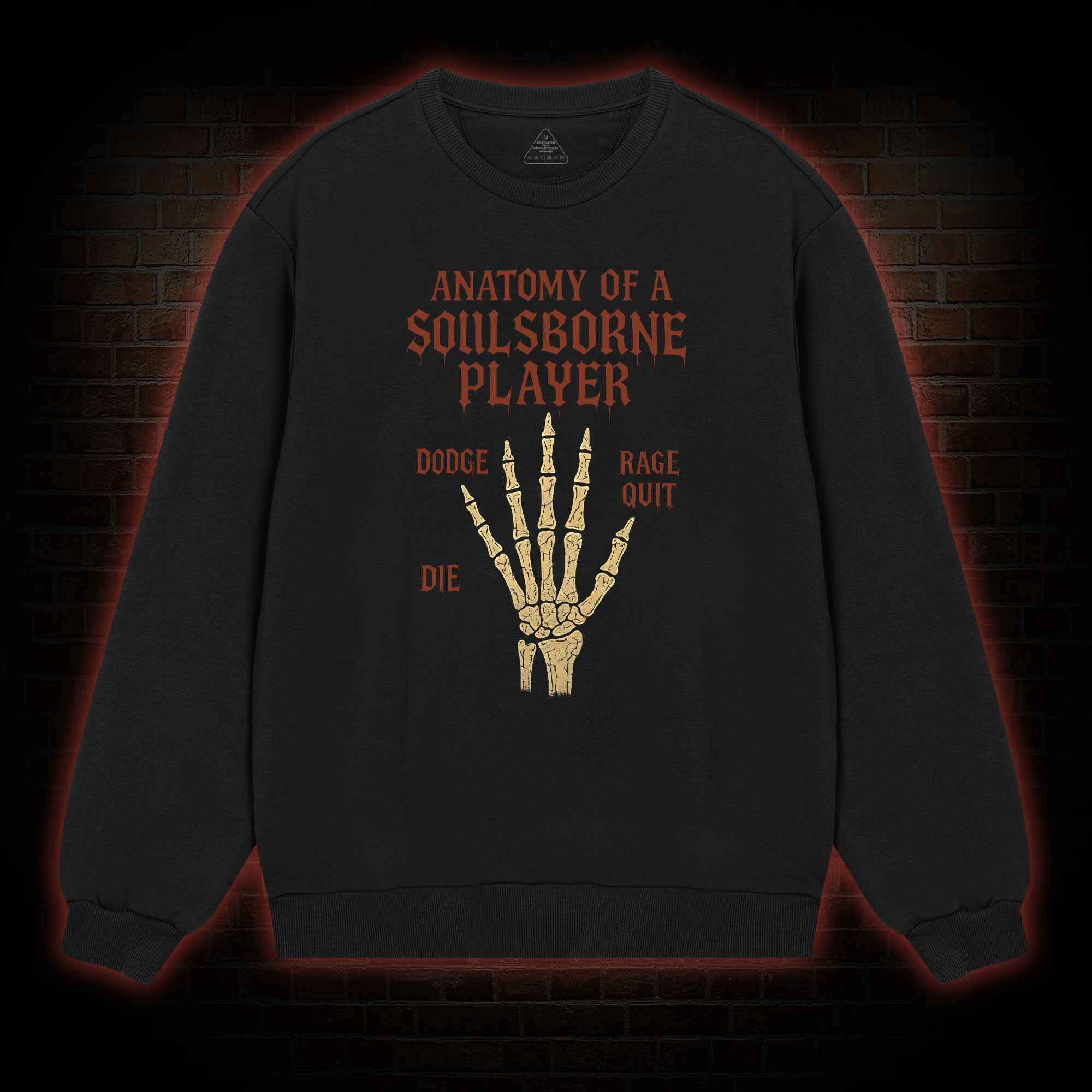Anatomy of a Soulsborne Player Sweatshirt