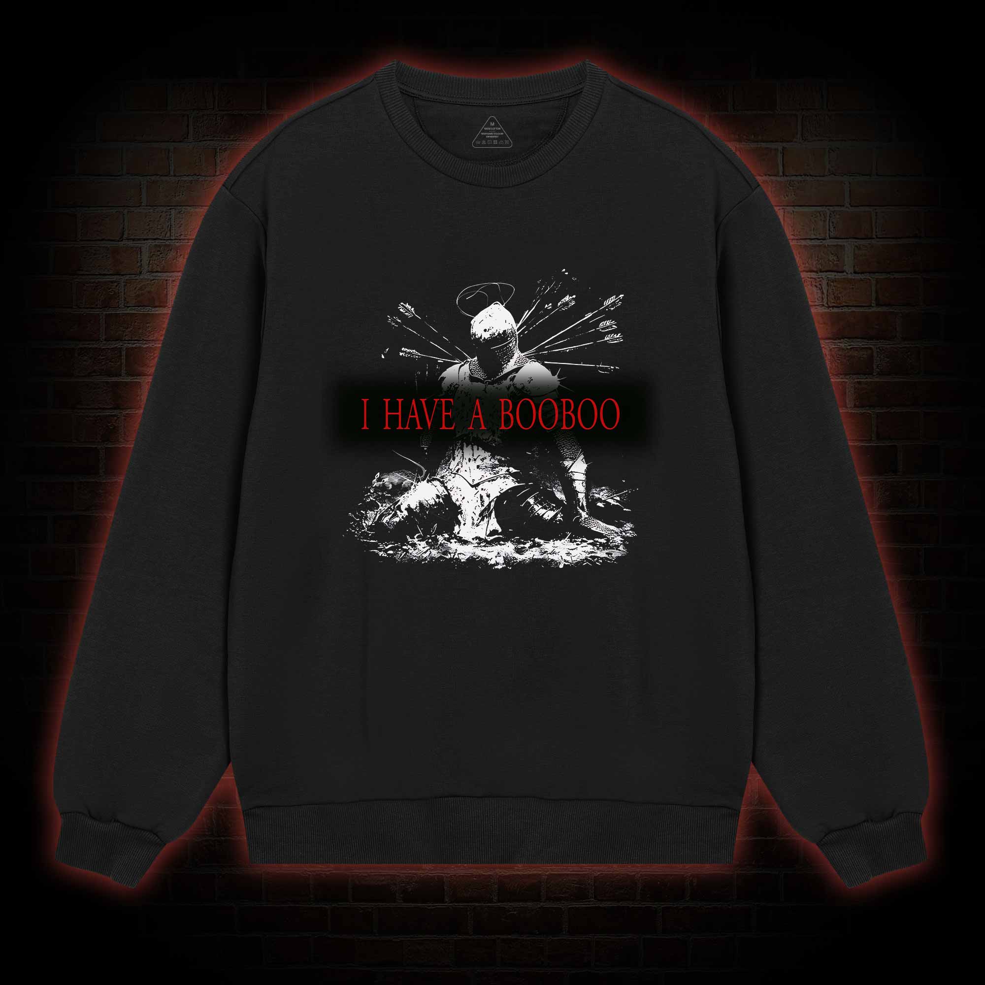 I Have a Booboo Sweatshirt