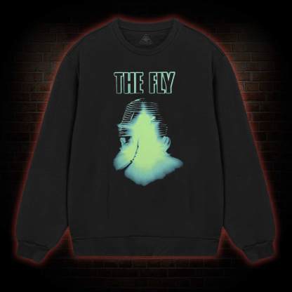 Be Afraid Be Very Afraid Sweatshirt