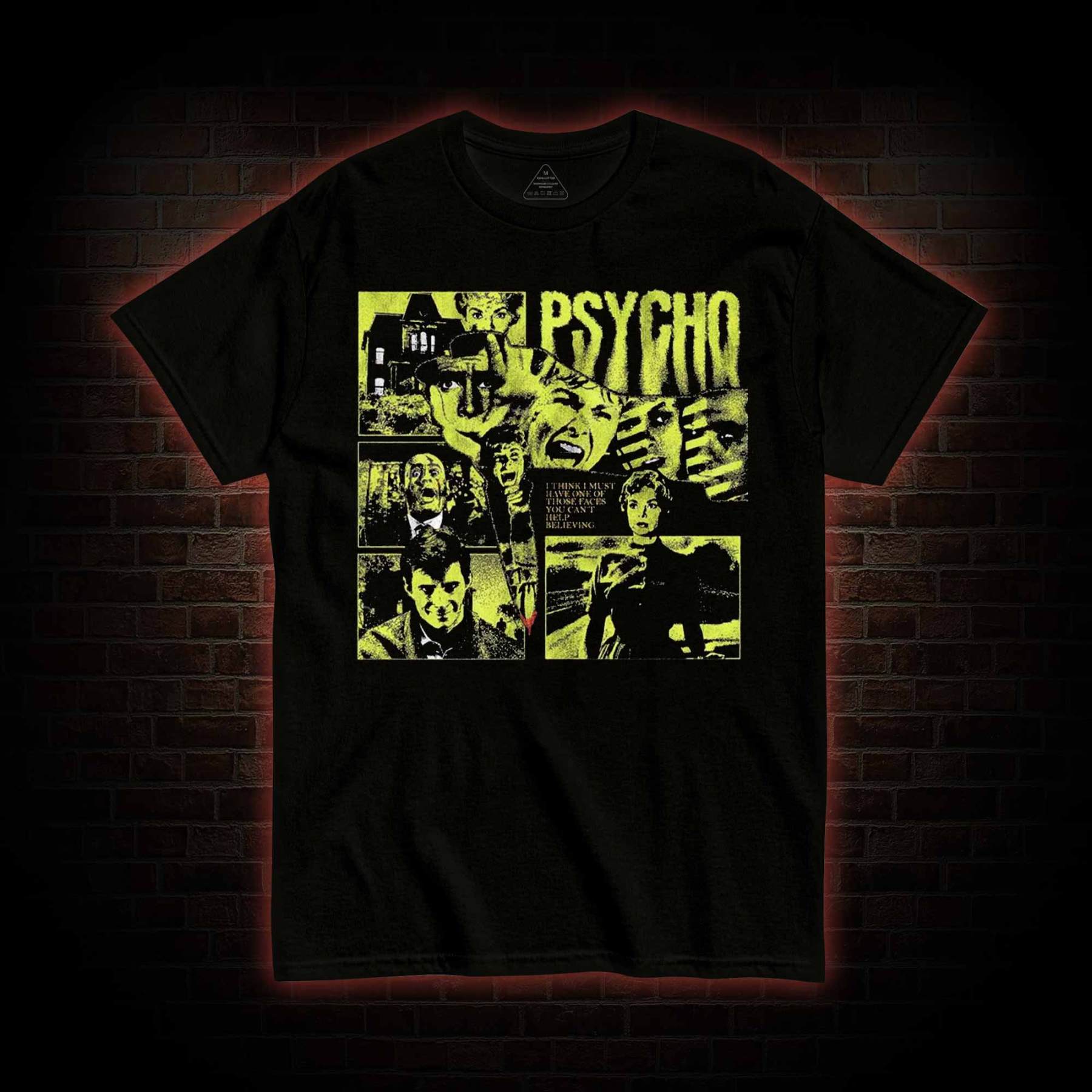 We all Go a little Mad Sometimes T-shirt