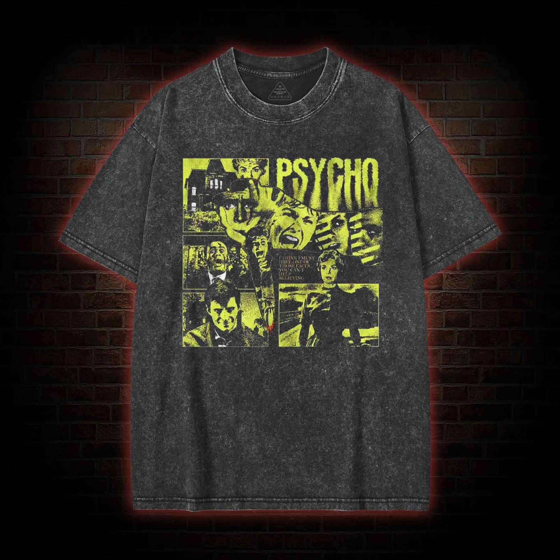 We all Go a little Mad Sometimes Washed T-shirt