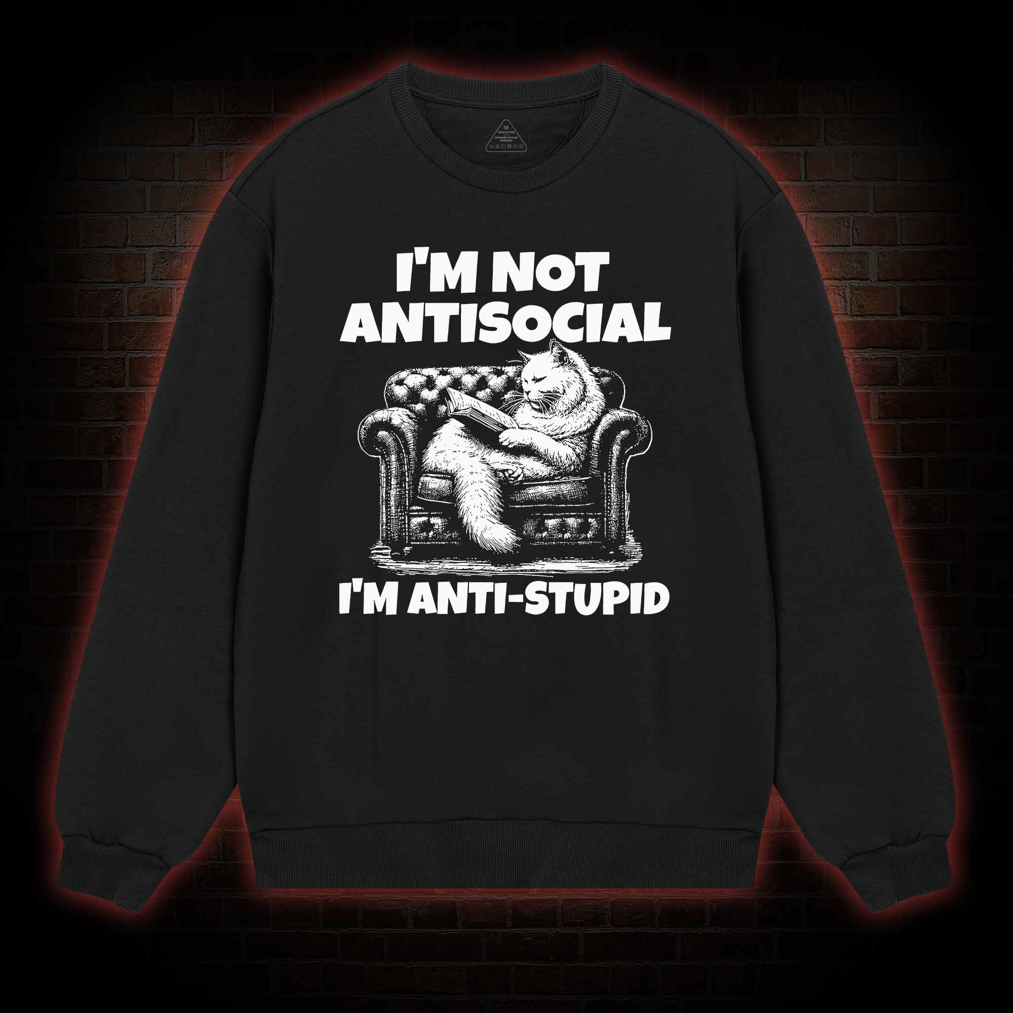 I'm Not Antisocial Sweatshirt