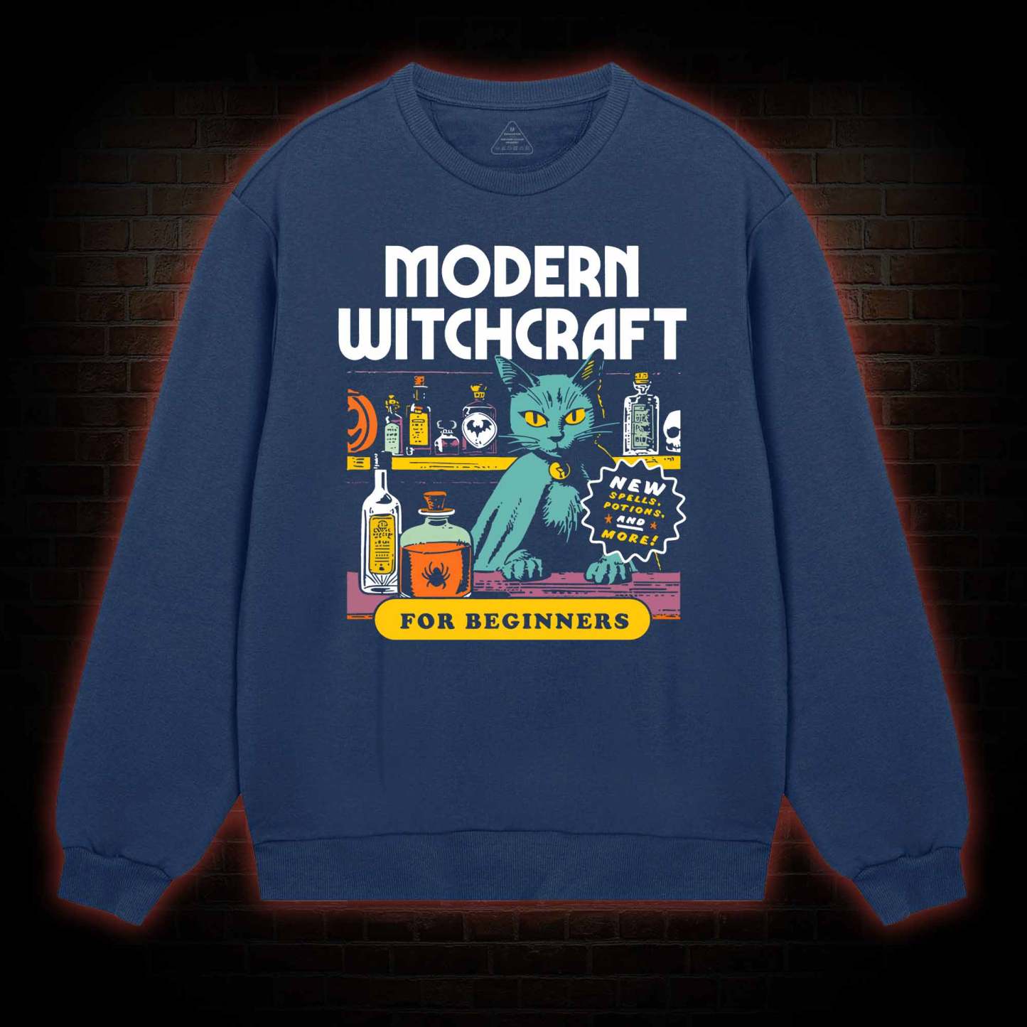 Modern Wichcraft For Beginners Sweatshirt
