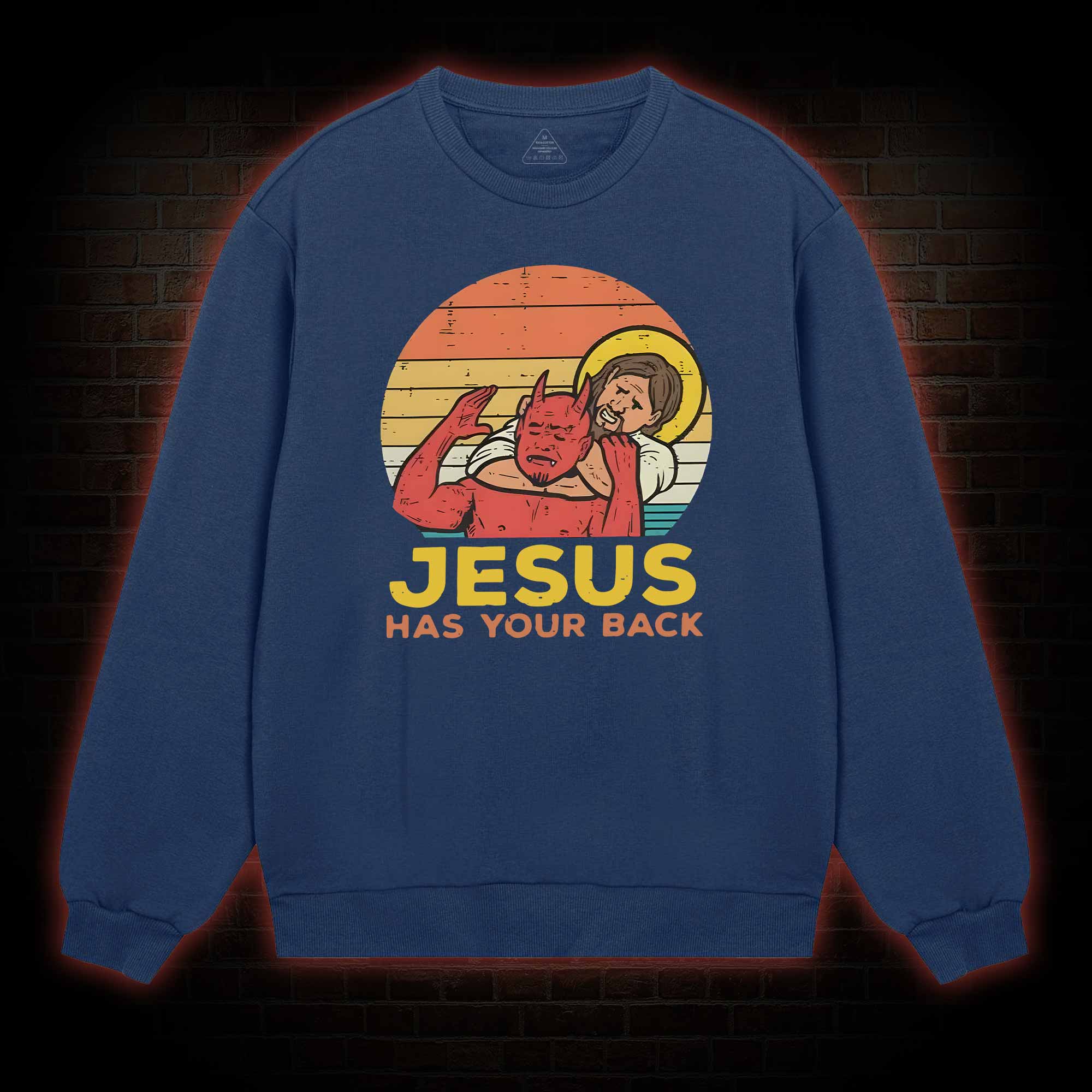 Jesus Has Your Back Sweatshirt