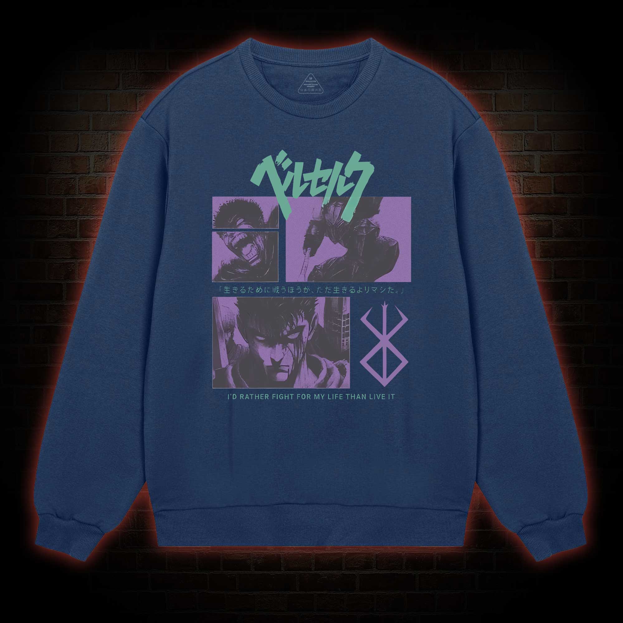 I'd Rather Fight For My Life than Live It Sweatshirt