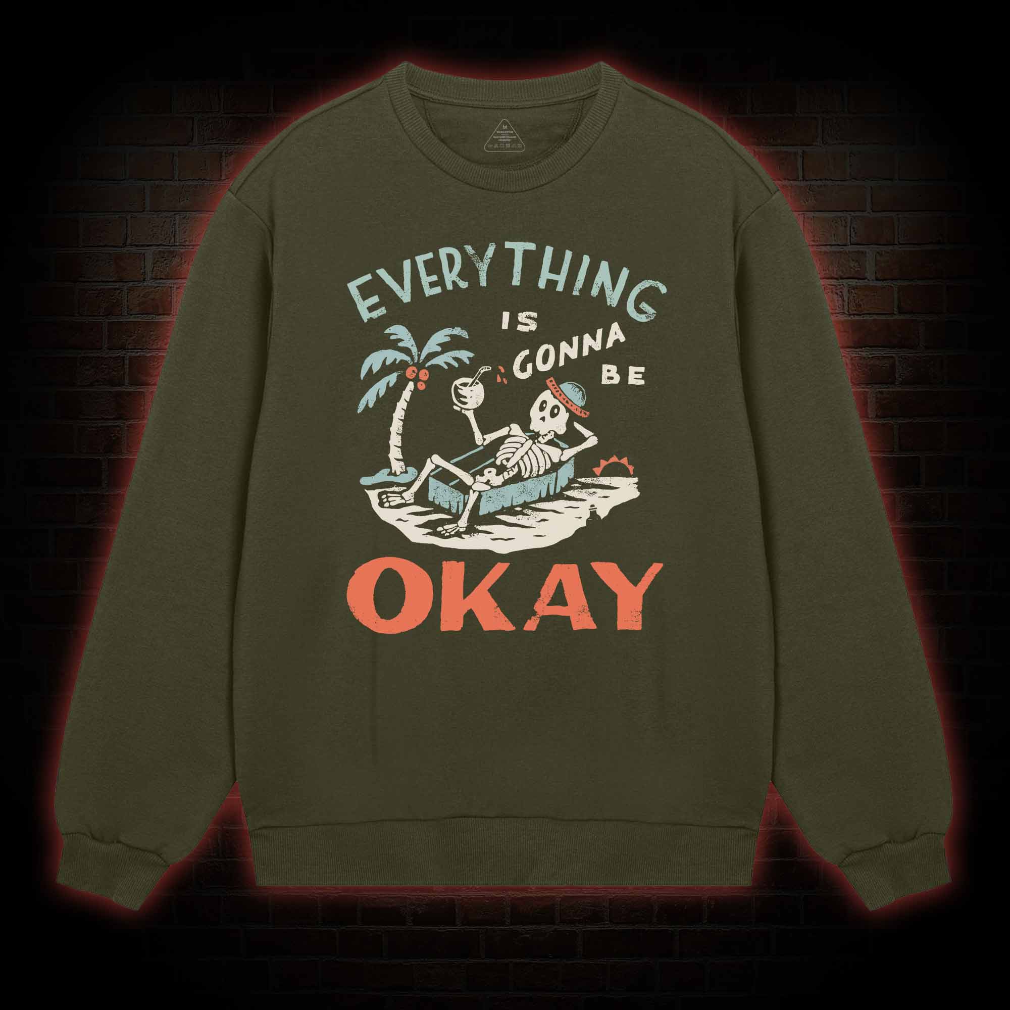 Everything Is Gonna Be Okay Sweatshirt