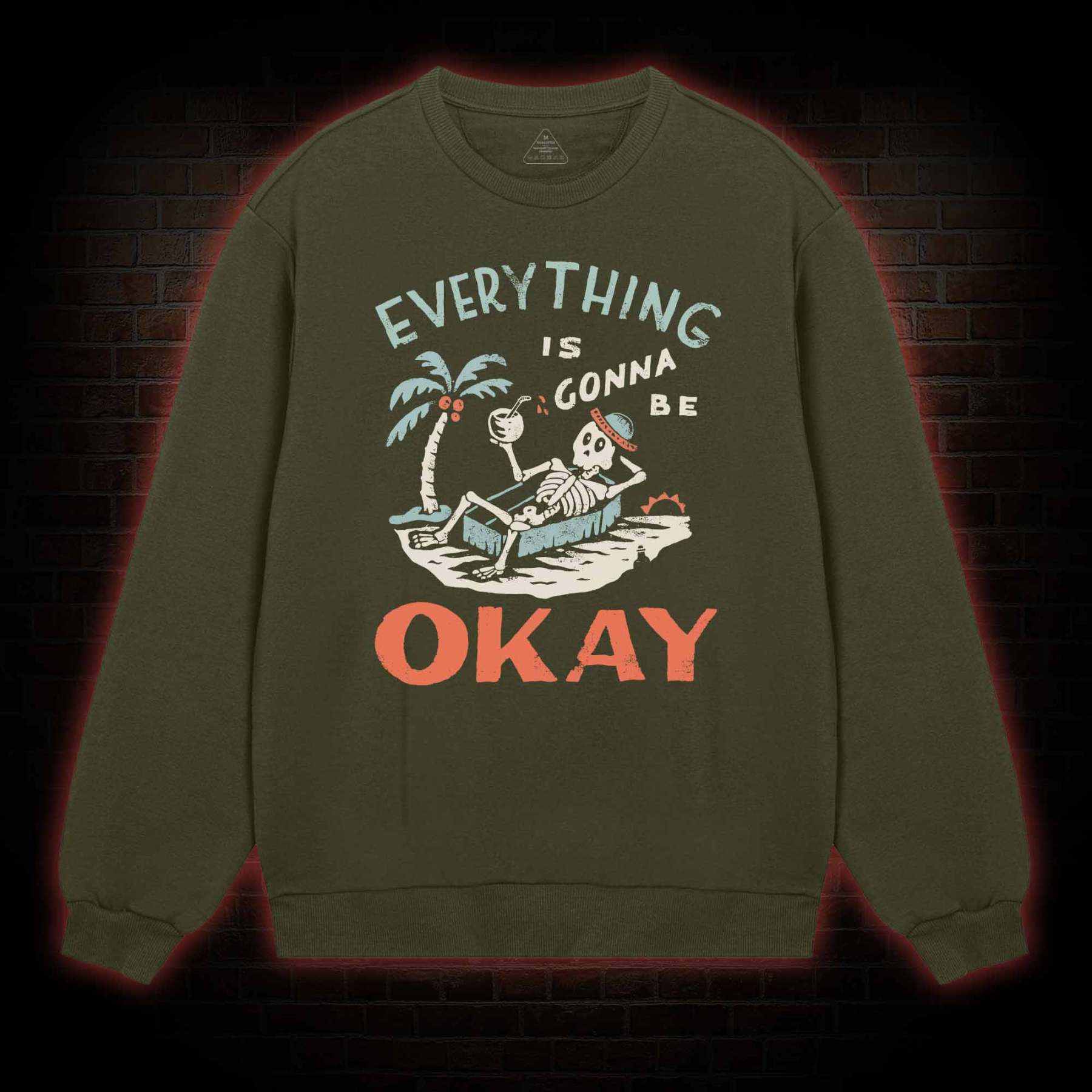Everything Is Gonna Be Okay Sweatshirt