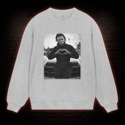 You can't Kill the Boogeyman! Sweatshirt