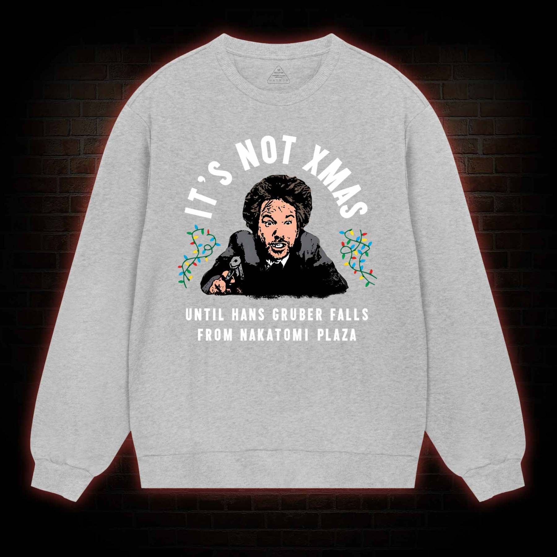 It's Not Xmas Sweatshirt