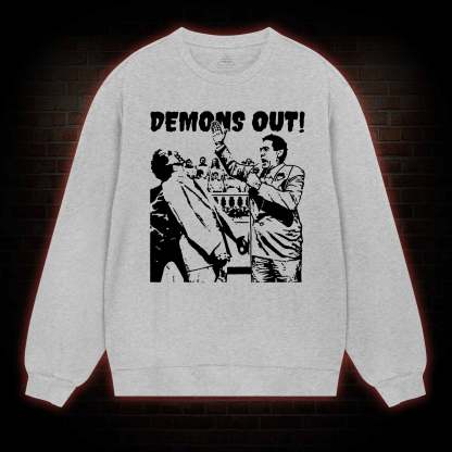 Demons Out! Sweatshirt
