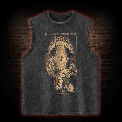 We are Amidst Strange Beings Washed Tank Top