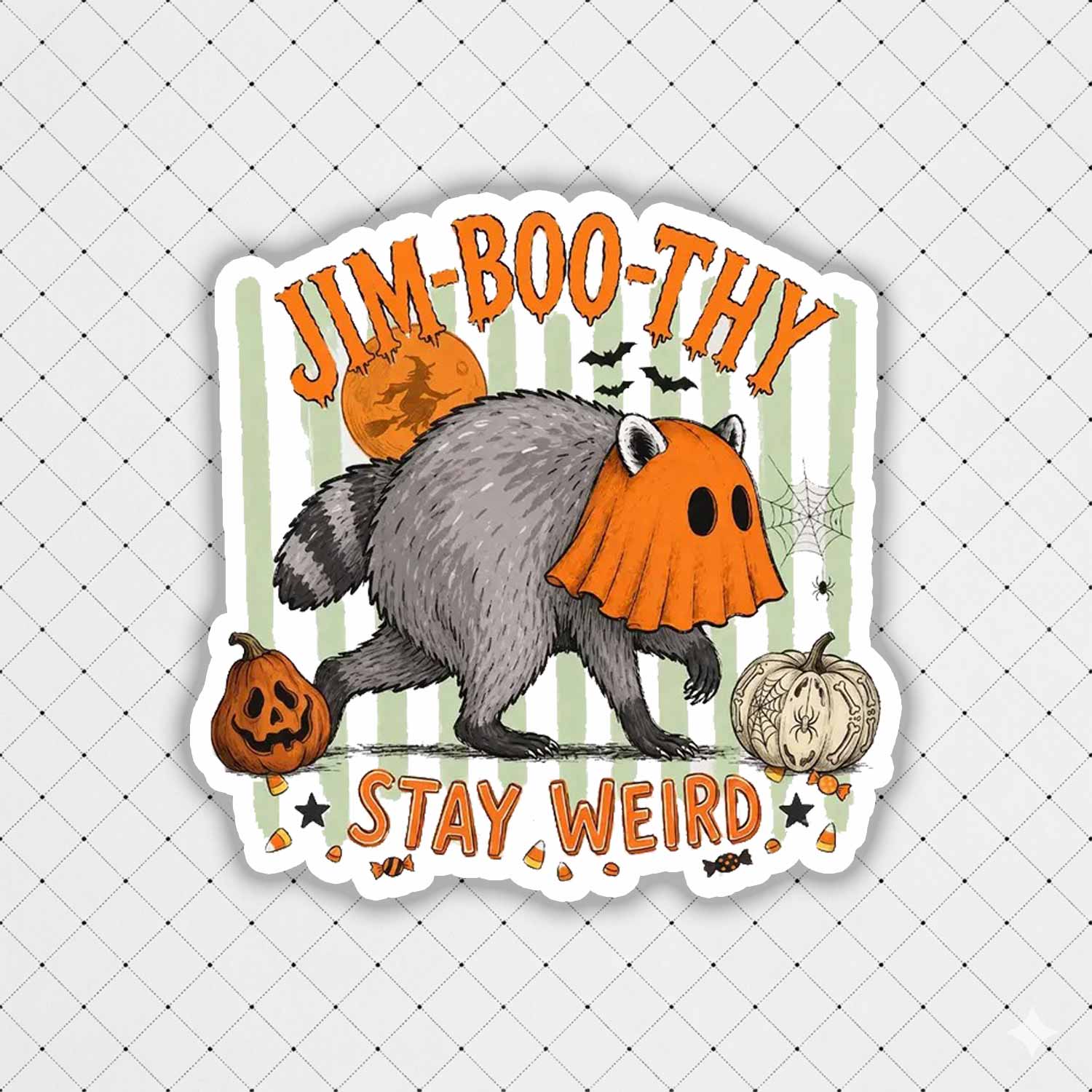 Jim-Boo-Thy Stay Weird Sticker