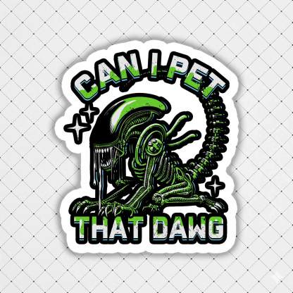Can I Pet That Dawg Sticker