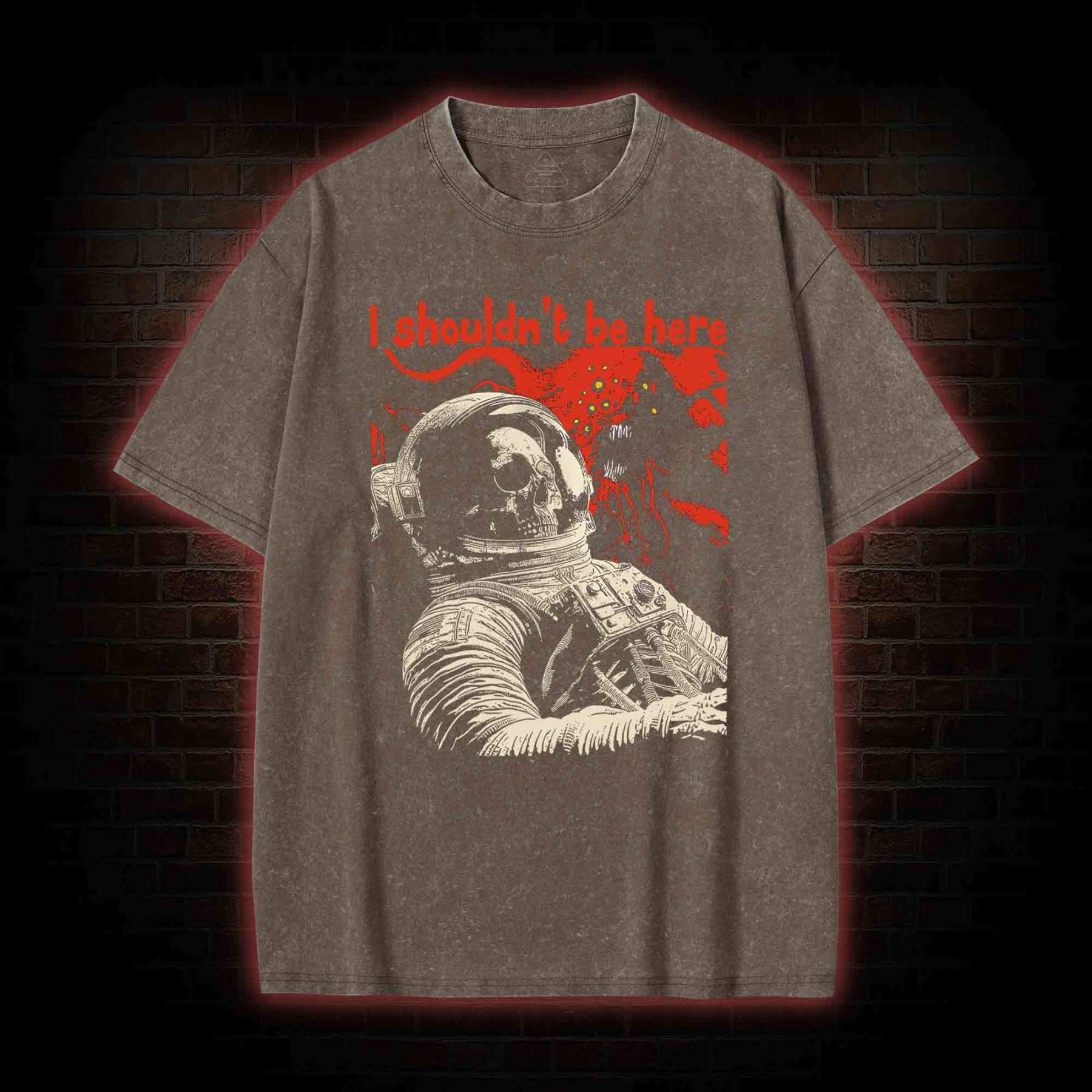 I Shouldn't Be Here Washed T-shirt