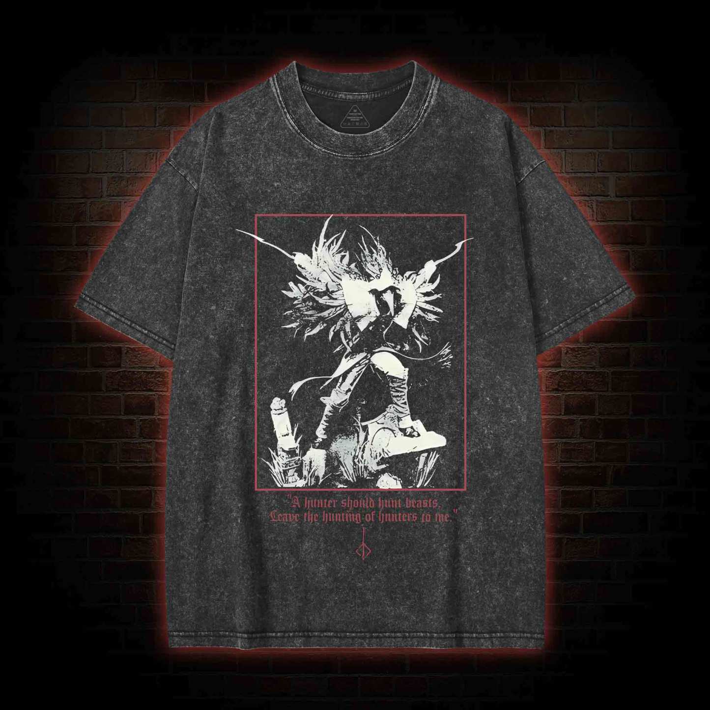 A Hunter Should Hunt Beasts Washed T-shirt