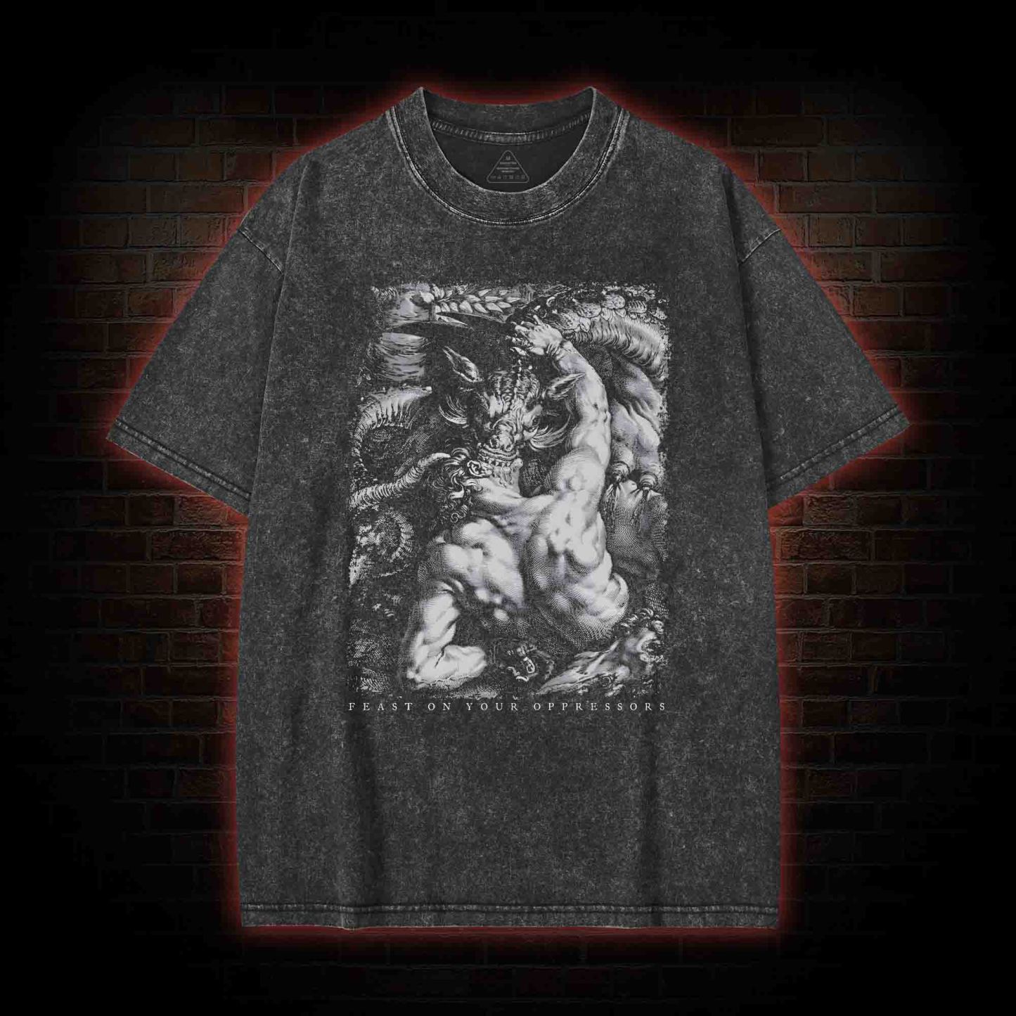 Feast on Your Oppressors Washed T-shirt