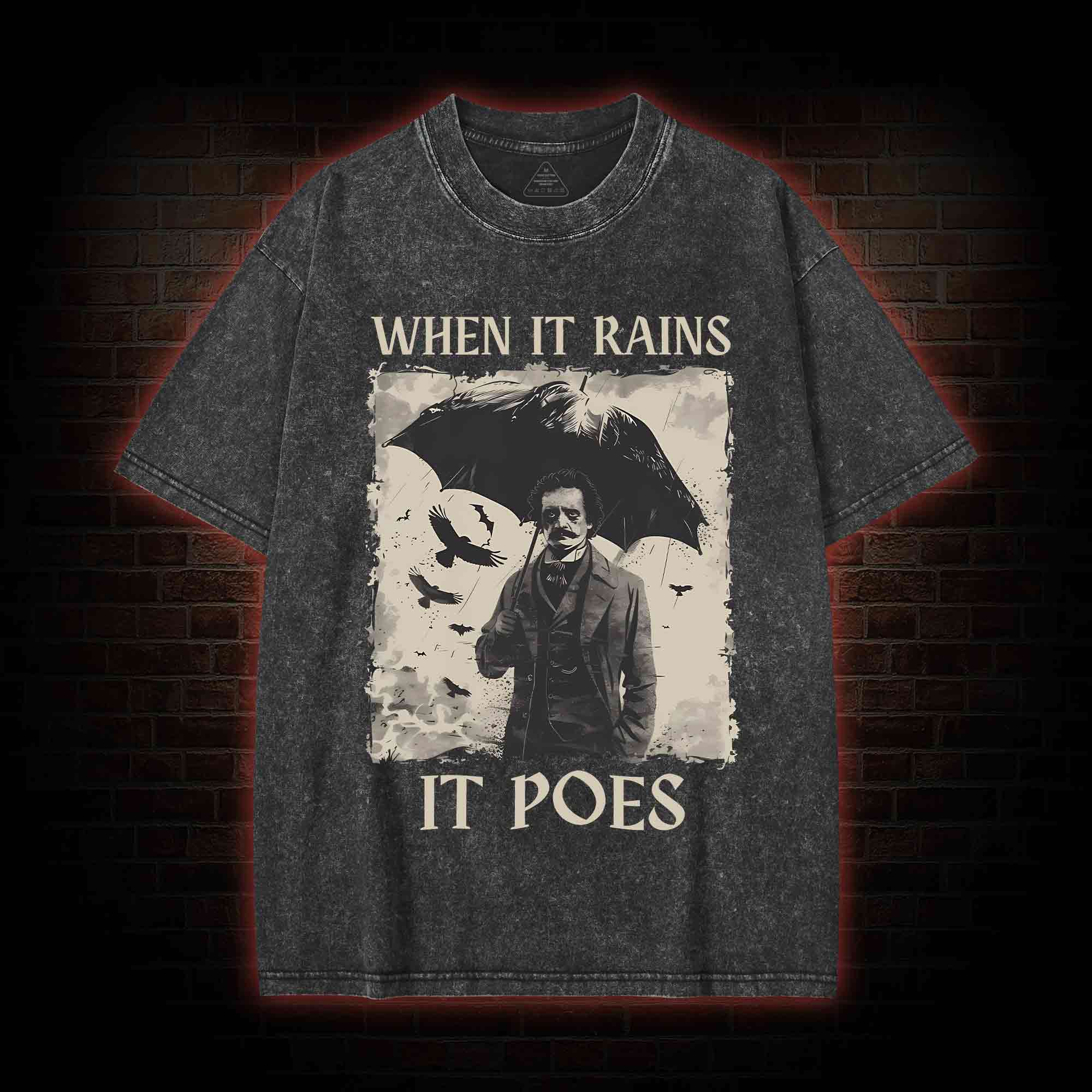 When It Rains It Poes Washed T-shirt