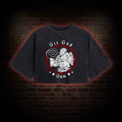 Git Gud Gym Washed Cropped T-shirts