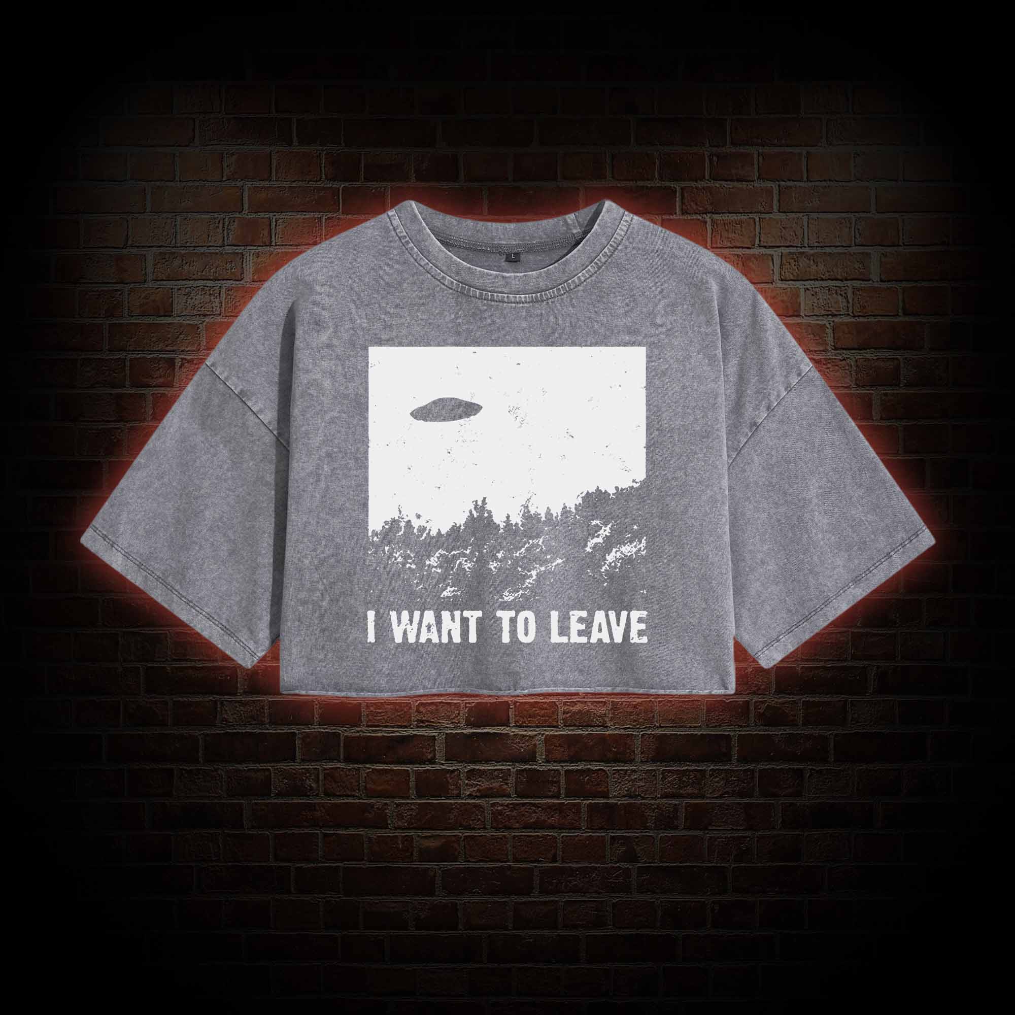 I Want To Leave Washed Cropped T-shirts