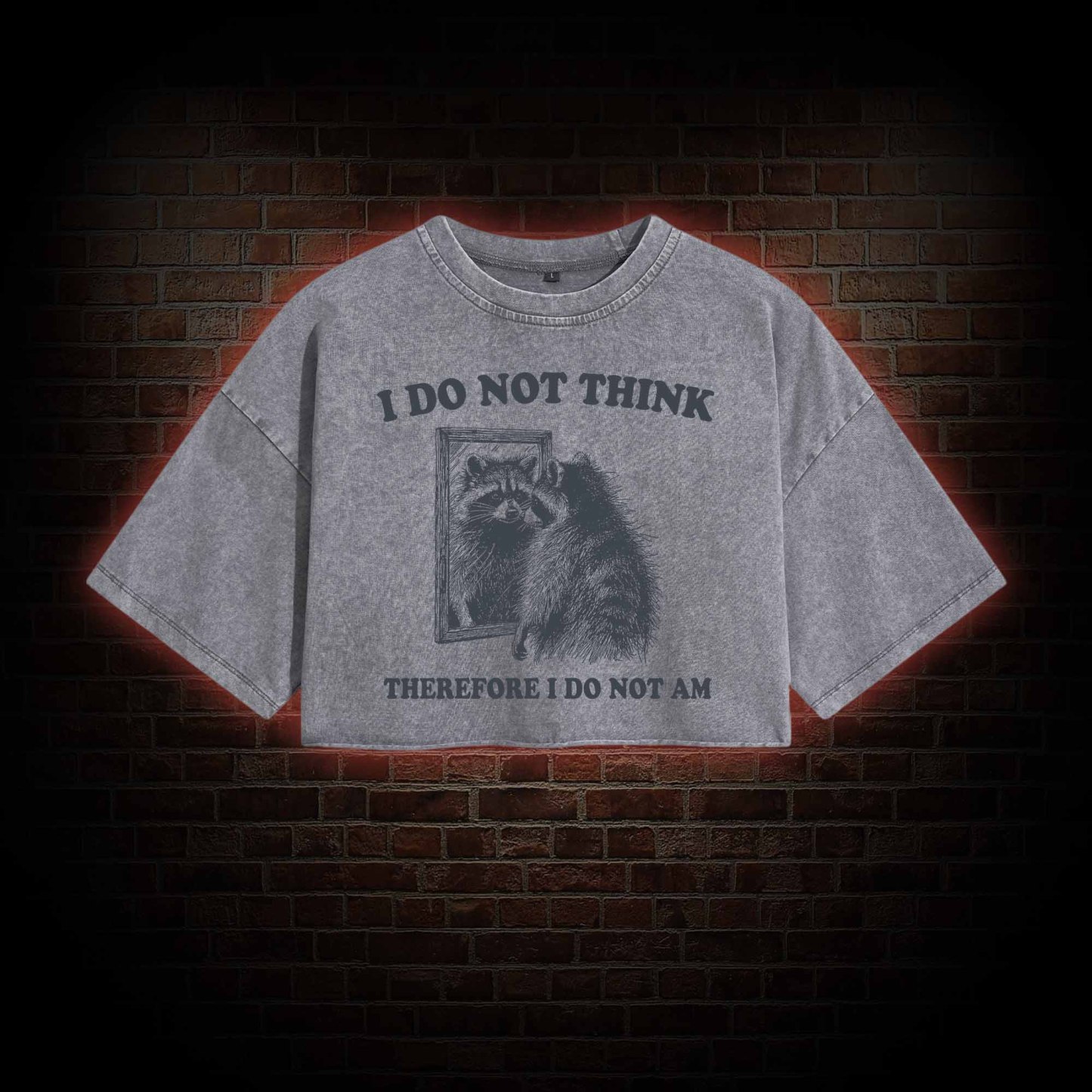 I Do Not Think Therefore I Do Not Am Vintage Washed Cropped T-shirts
