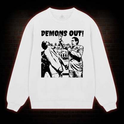 Demons Out! Sweatshirt