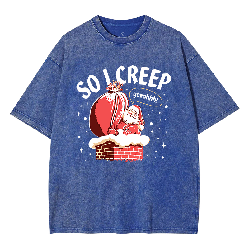 So I Creep Washed T-shirt