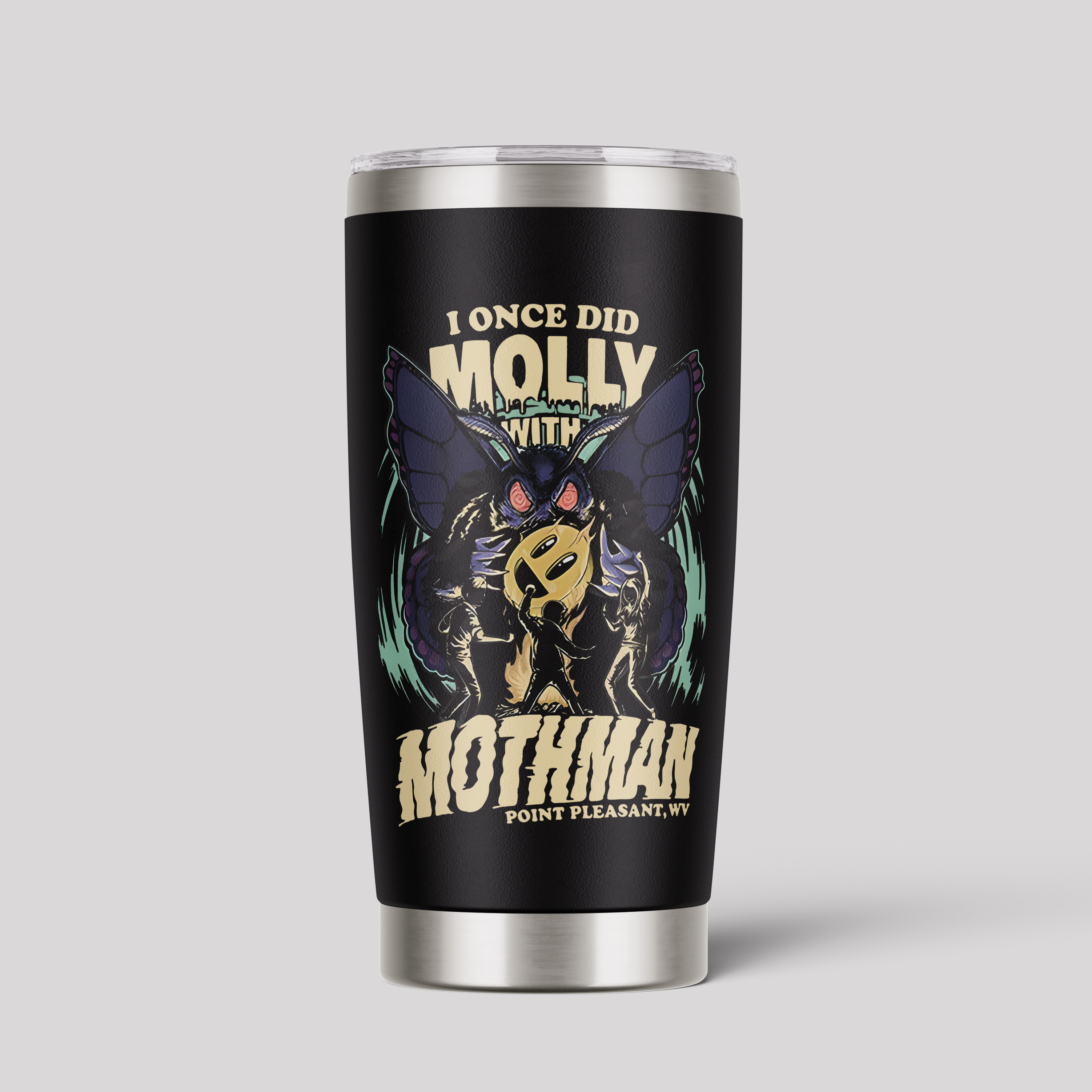 I Once Did Molly With Mothman Tumbler