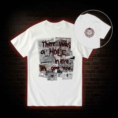 There Was a Hole Back Print T-Shirt