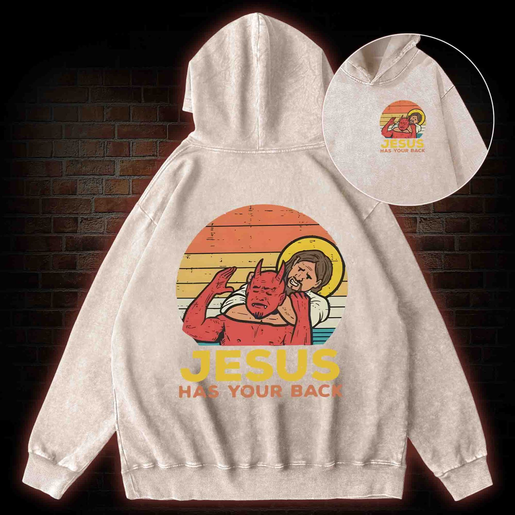 Jesus Has Your Back Back Print Washed Hoodie