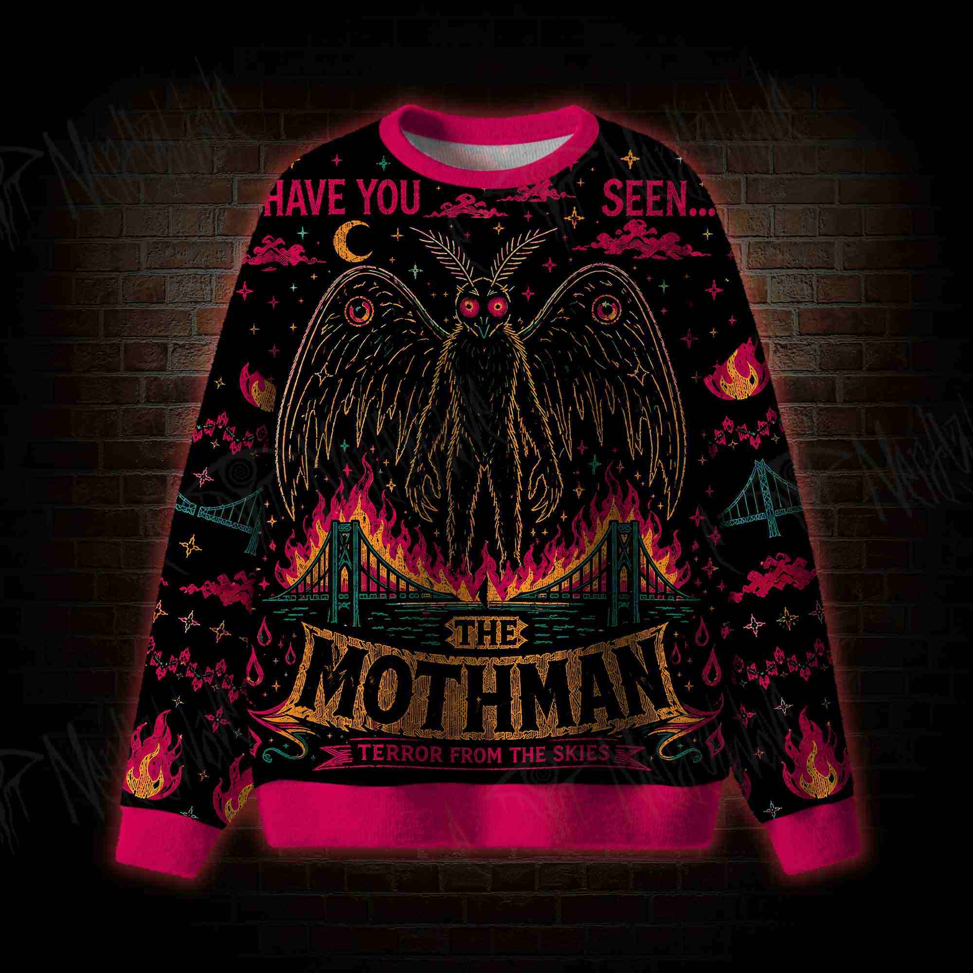 Have You Seen Mothman Ugly Sweatshirts