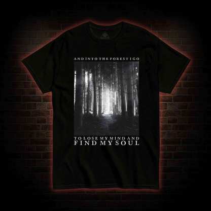 Into The Forest T-shirt