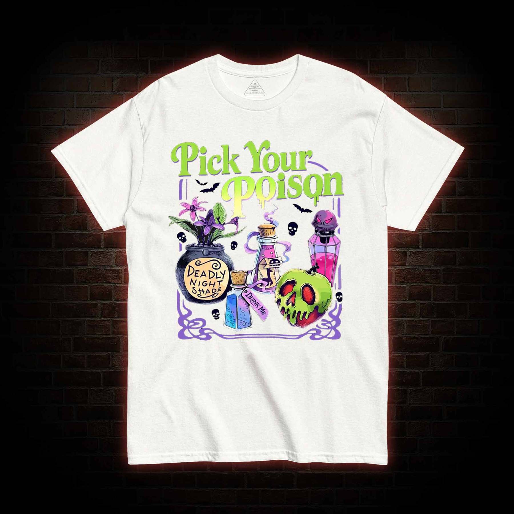Pick Your Poison T-shirt