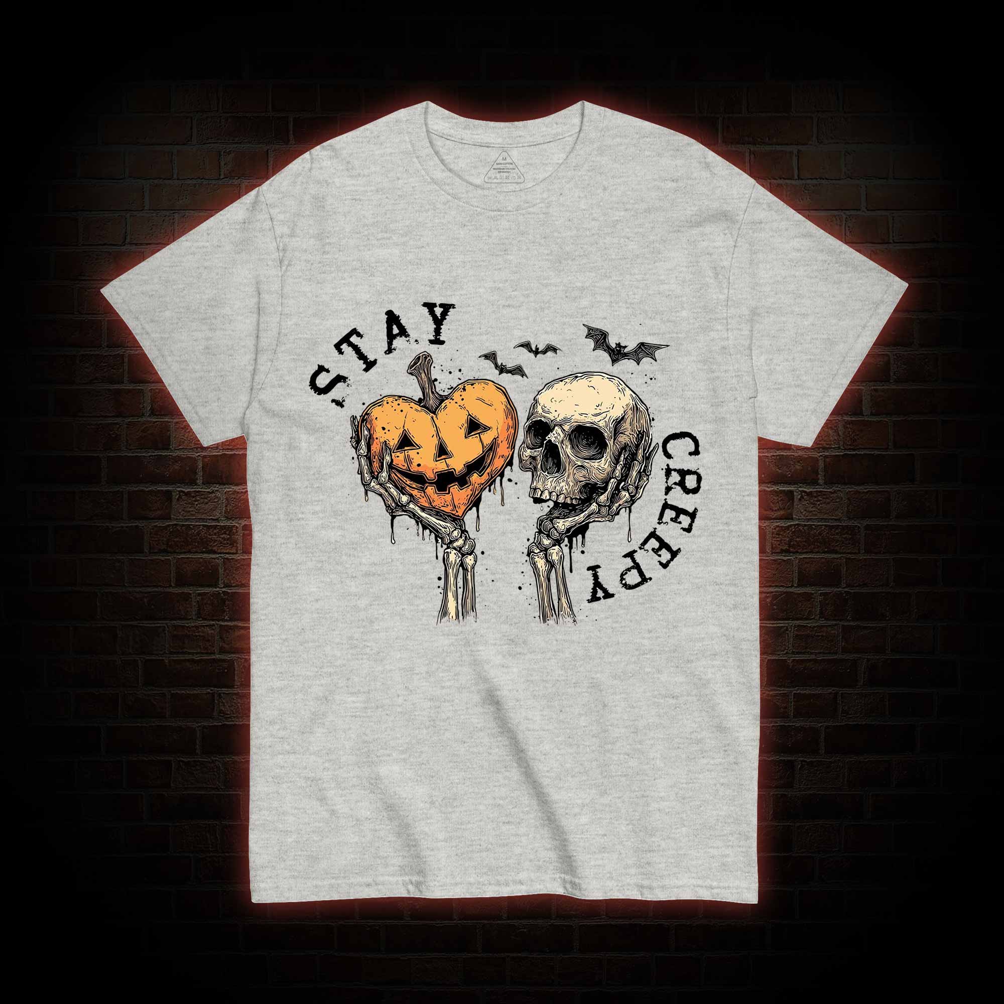Stay Creepy T-shirt